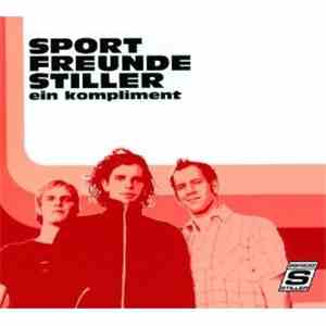 Sportfreunde Stiller - Ein Kompliment flac album