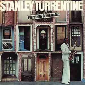 Stanley Turrentine - Everybody Come On Out flac album