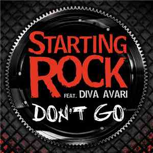 Starting Rock Feat. Diva Avari - Don't Go flac album