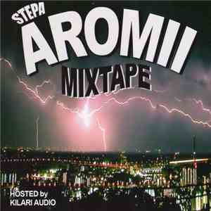 Stepa - Aromii Mixtape flac album