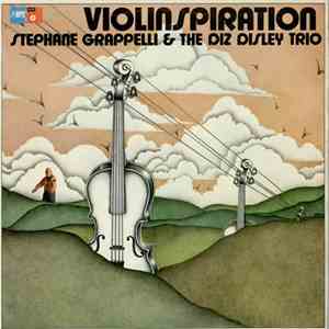 Stephane Grappelli & The Diz Disley Trio - Violinspiration flac album