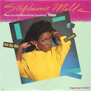 Stephanie Mills - Bit By Bit (Theme From "Fletch") flac album