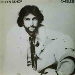 Stephen Bishop - Careless flac album