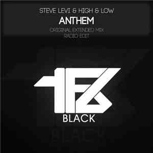 Steve Levi & High & Low - Anthem flac album
