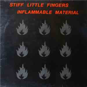 Stiff Little Fingers - Inflammable Material flac album