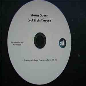 Storm Queen - Look Right Through (The Kenneth Bager Experience Remix) flac album