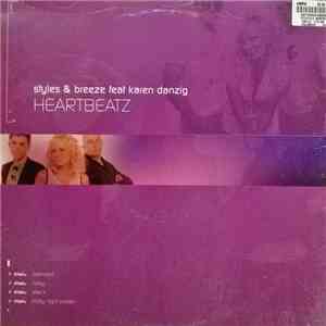 Styles & Breeze Feat Karen Danzig - Heartbeatz flac album