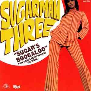 Sugarman Three - Sugar's Boogaloo flac album