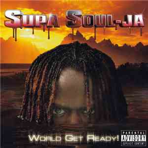 Supa Soul-Ja - World Get Ready! flac album