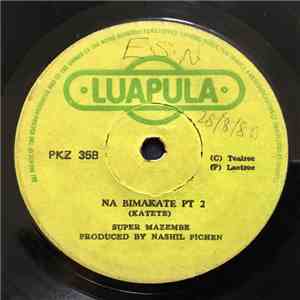 Super Mazembe - Na Bimakate Pt 1 / Na Bimakate Pt 2 flac album