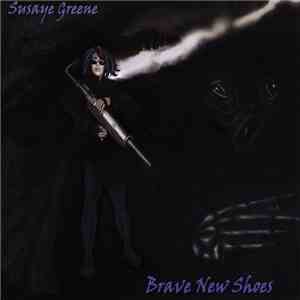 Susaye Greene - Brave New Shoes flac album
