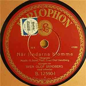 Sven Olof Sandberg - När Lindarna Blomma / Ge Mig En Blick Ur Dina Vackra Ögon flac album