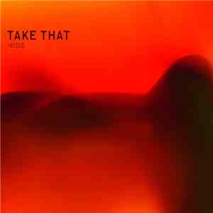 Take That - Kidz flac album