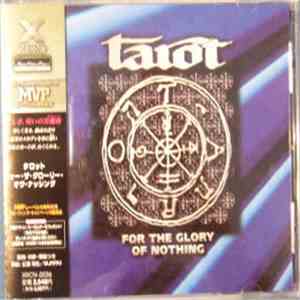 Tarot  - For The Glory Of Nothing flac album