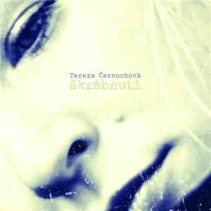 Tereza Černochová - Škrábnutí flac album