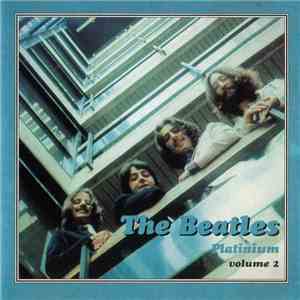 The Beatles - Platinium Volume 2 flac album