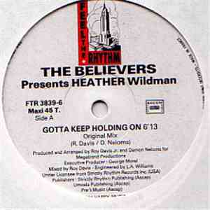 The Believers Present Heather Wildman - Gotta Keep Holding On (Underground DJ Vol. 06) flac album