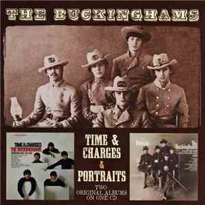 The Buckinghams - Time & Charges / Portraits flac album