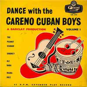 The Careno Cuban Boys - Dance With The Careno Cuban Boys, Volume 1 flac album