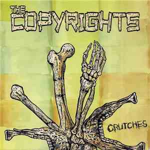 The Copyrights - Crutches flac album