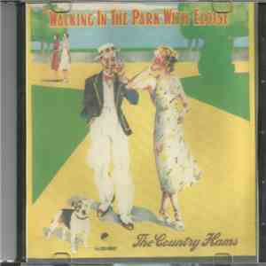 The Country Hams - Walking In The Park With Eloise flac album