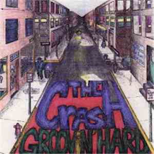 The Crash  - Groovin' Hard flac album