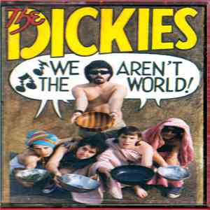 The Dickies - We Aren't The World flac album