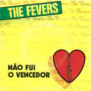 The Fevers - Não Fui O Vencedor flac album
