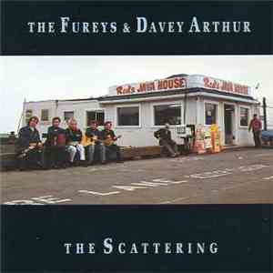 The Fureys & Davey Arthur - The Scattering flac album