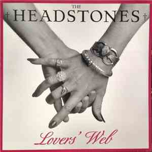 The Headstones - Lovers' Web flac album