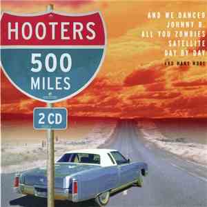 The Hooters - 500 Miles flac album