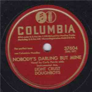 The Light Crust Doughboys - Nobody's Darling But Mine / The Waltz You Saved For Me flac album