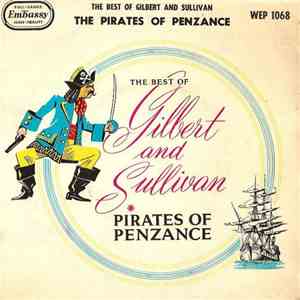 The Linden Singers - The Best Of Gilbert And Sullivan, Pirates Of Penzance flac album