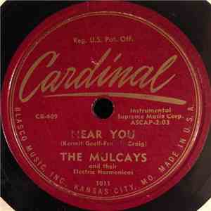 The Mulcays And Their Electric Harmonicas - Near You flac album