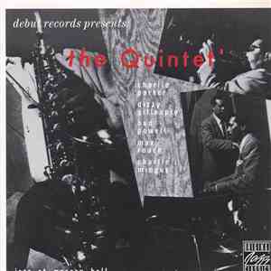 The Quintet = Dizzy Gillespie, Charlie Parker, Bud Powell, Charles Mingus, Max Roach - Jazz At Massey Hall flac album