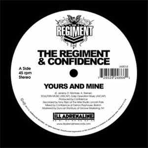 The Regiment & Confidence  - Yours And Mine / We Gon flac album