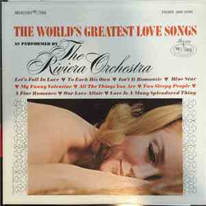 The Riviera Orchestra - The World's Greatest Love Songs flac album