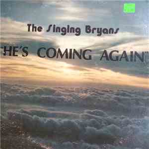 The Singing Bryans - He's Coming Again flac album