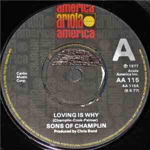 The Sons Of Champlin - Loving Is Why / Doin' It For You flac album