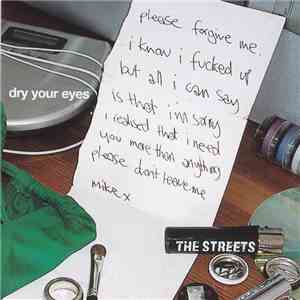 The Streets - Dry Your Eyes flac album