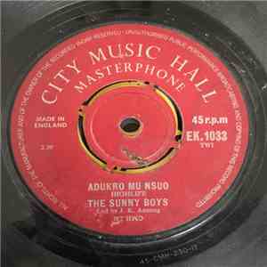 The Sunny Boys - Mehu Ahye Wo / Adukro Mu Nsuo flac album
