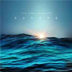 The Thrillseekers - Escape flac album