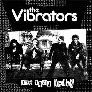 The Vibrators - The 1977 Demos flac album