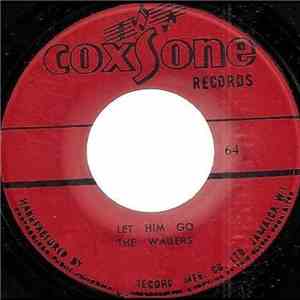 The Wailers - Let Him Go / Sinner Man flac album