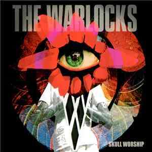 The Warlocks - Skull Worship flac album