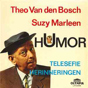 Theo Van den Bosch en Suzy Marleen - Humor Telesefie Herinneringen flac album