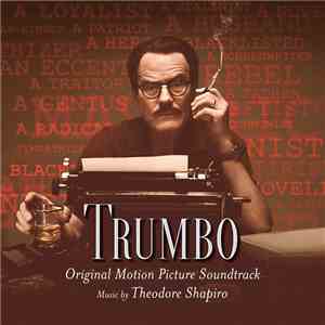 Theodore Shapiro - Trumbo - Original Motion Picture Soundtrack flac album