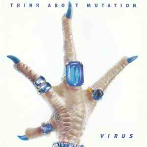 Think About Mutation - Virus flac album