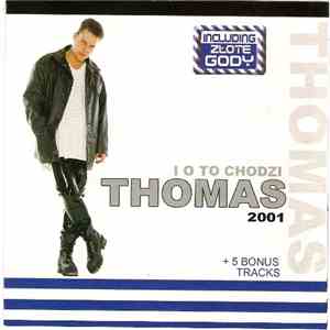 Thomas - I O To Chodzi flac album