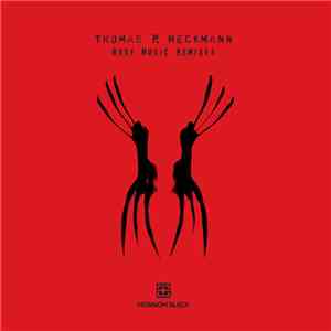Thomas P. Heckmann - Body Music Remixes flac album